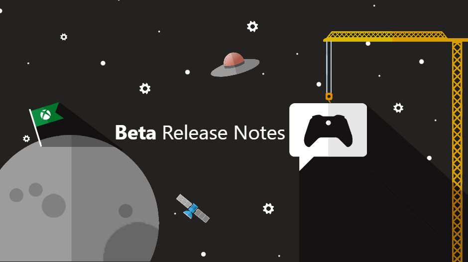 Xbox Insider Release Notes