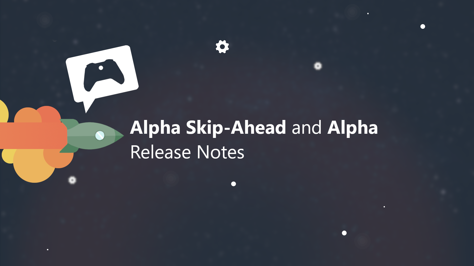 Xbox Insider Release Notes