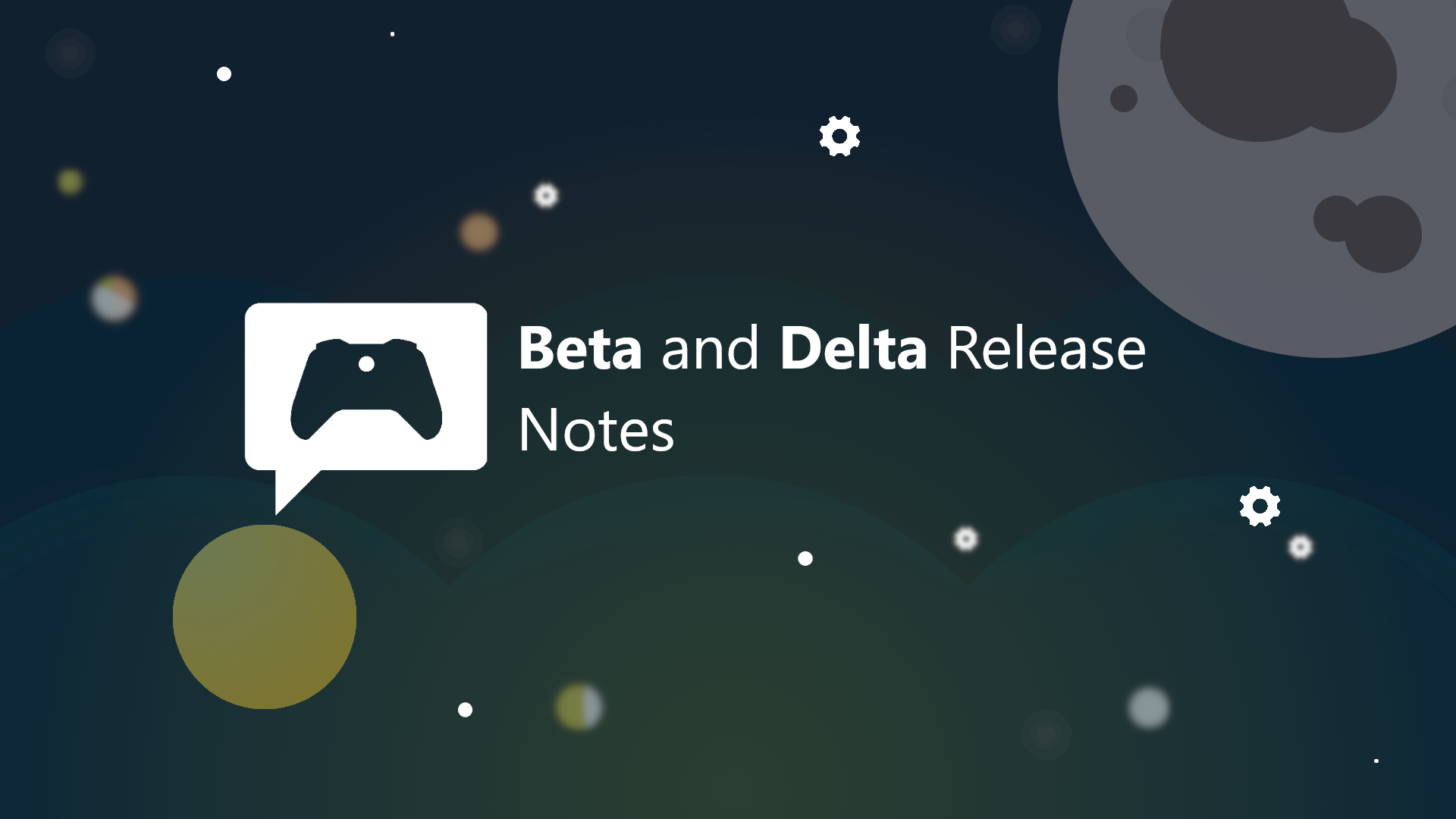 Xbox Insider Release Notes