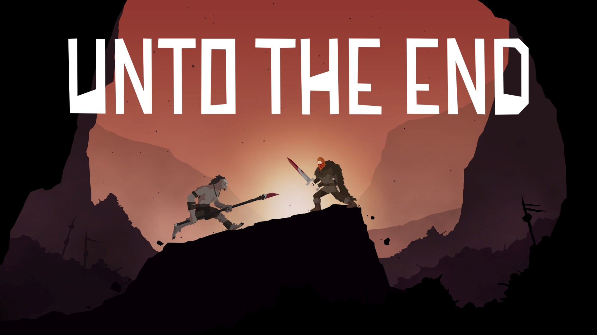Unto The End