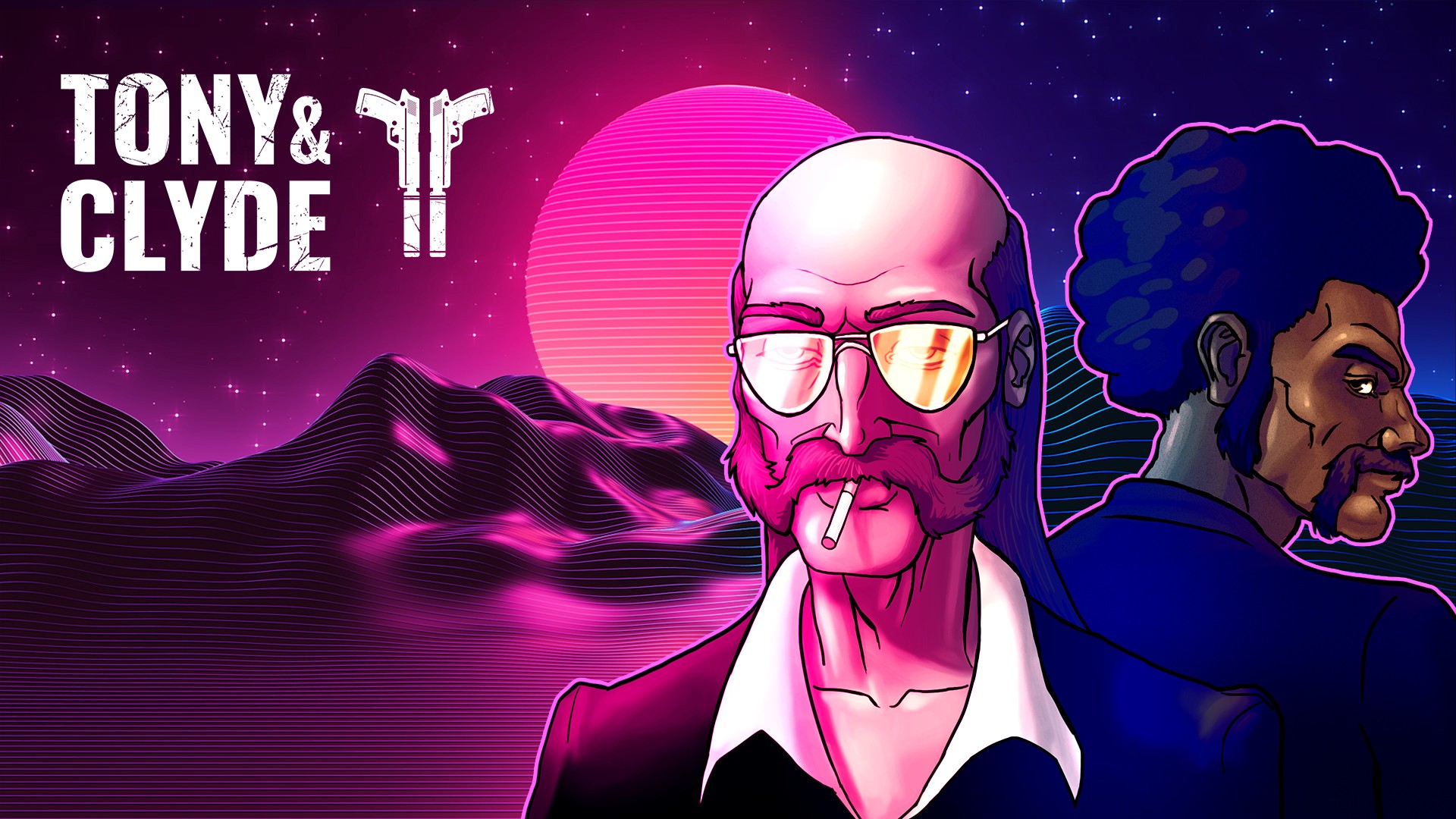 Tony & Clyde