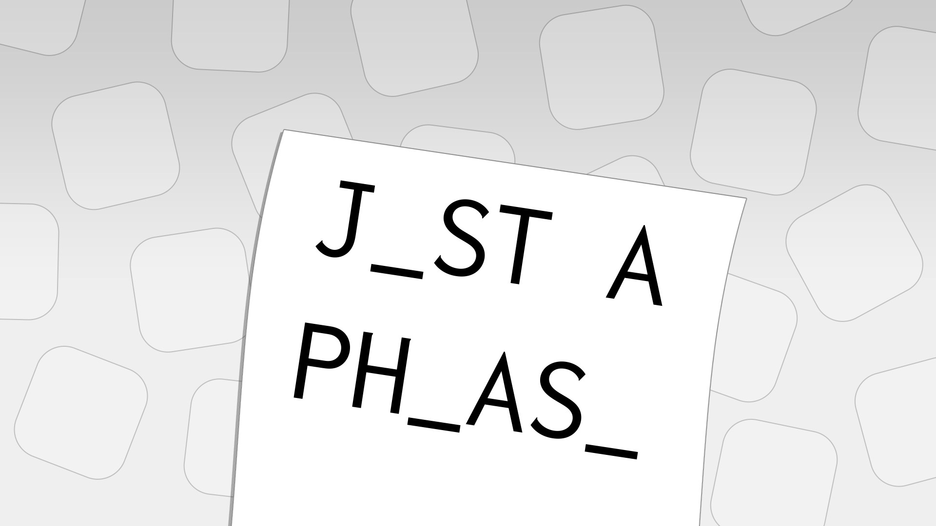 Just a Phrase