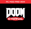 Doom Eternal PC Mod Preview