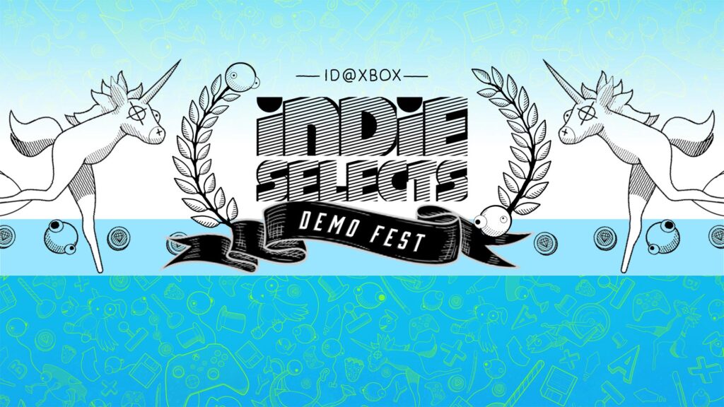 ID@Xbox Indie Selects Demo Fest Is Heading Your Way Next Week