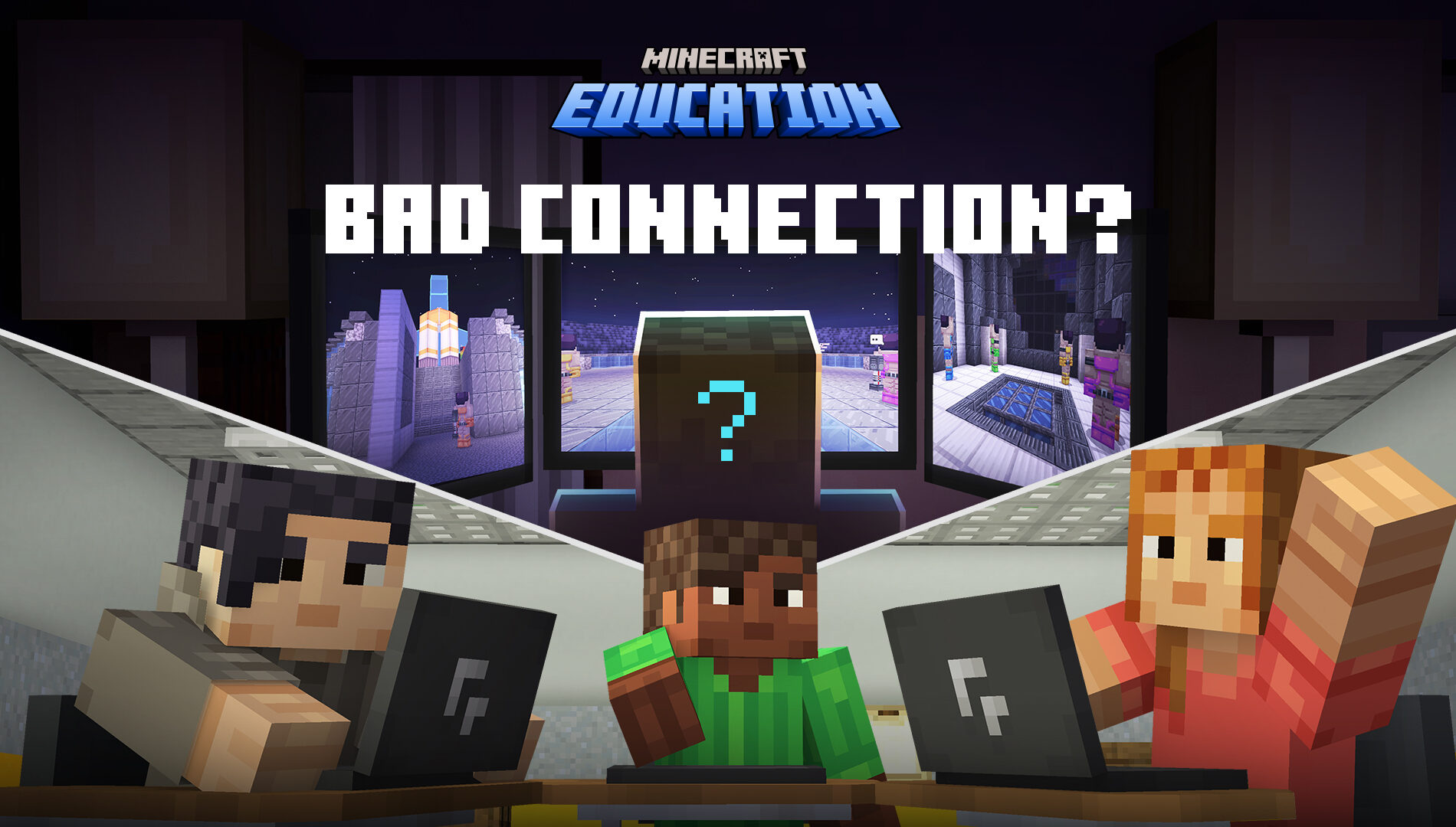 Minecraft Bad Connection Hero Image