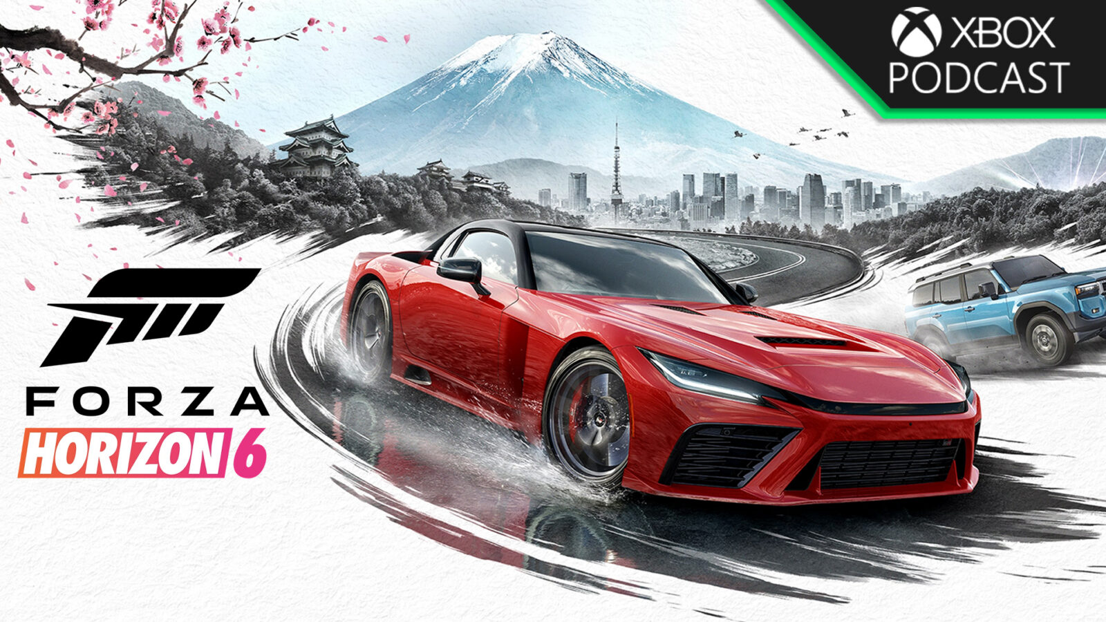 Forza 6 for the Podcast