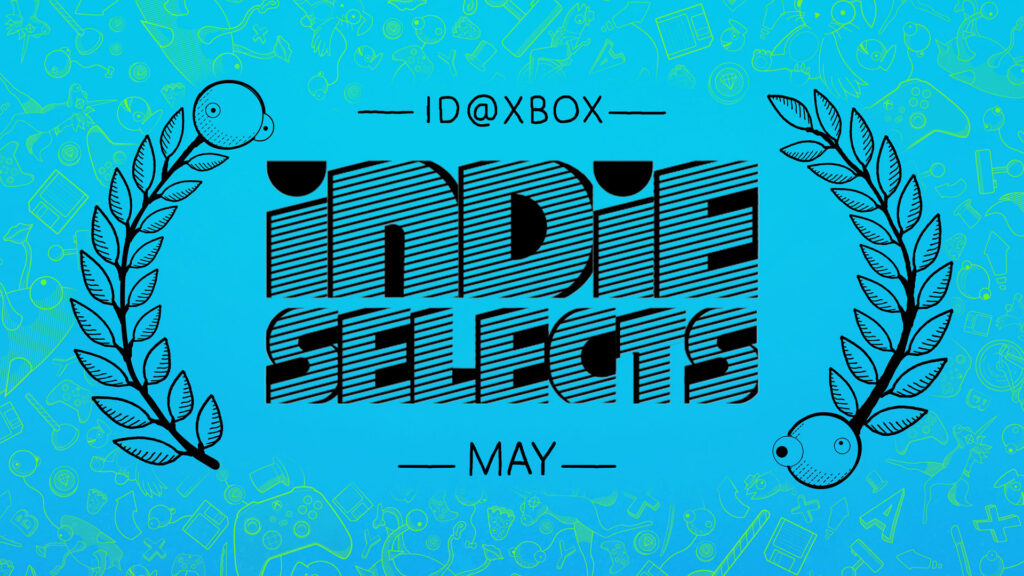 Indie Selects for May 2026: Big Moments, Bold Games