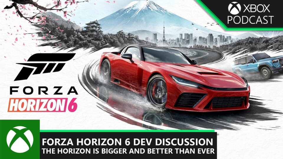Forza Horizon 6 podcast