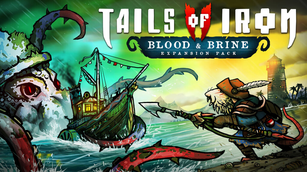 Tails of Iron 2’s Free Blood and Brine Expansion ئەمڕۆ بە کەشتی دەڕوات