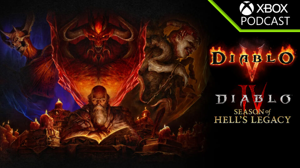 Diablo V and Diablo IV Season of Hell's Legacy for the Podcast