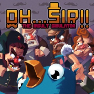 Oh... Sir!! The Insult Simulator Small Image