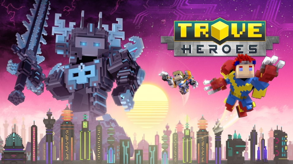 Trove - Heroes Hero Image