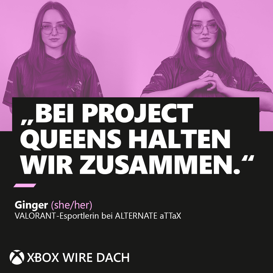 #WeAreAllGaming Staffel 6: Esportlerin Ginger verrät, was die VALORANT-Liga PROJECT QUEENS so besonders macht