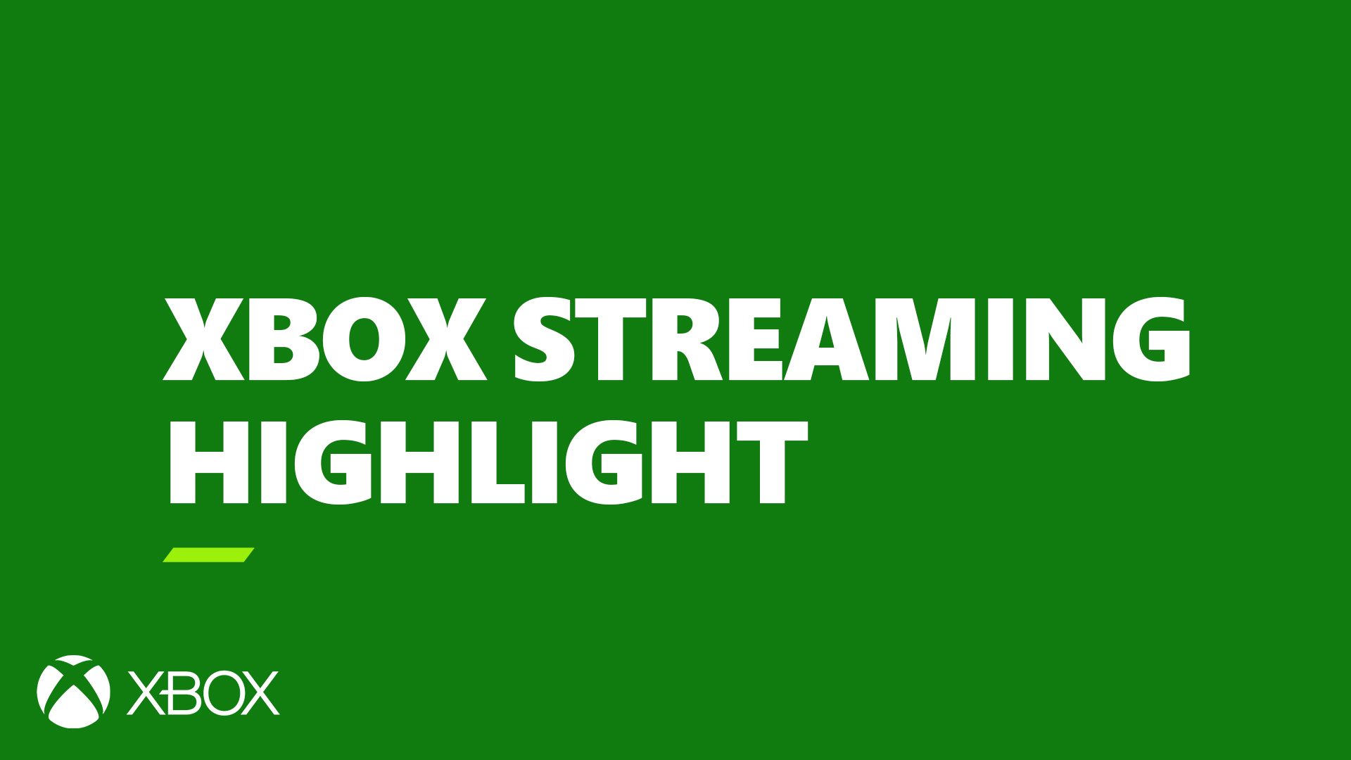 Xbox Streaming Highlight HERO IMAGE