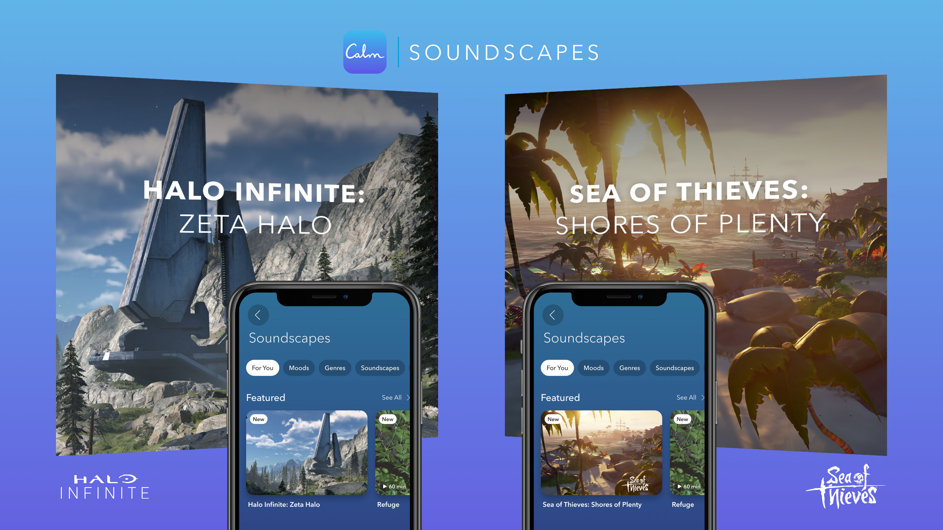 Promoção paisagens sonoras de Calm apresentando duas telas móveis mostrando paisagens sonoras para Halo Infinite: Zeta Halo em uma paisagem futurística de montanha e Sea of Thieves: Shores of Plenty em um fundo de praia com palmeiras.